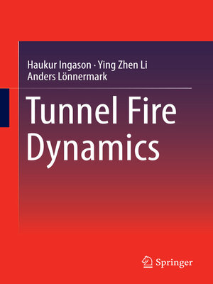 cover image of Tunnel Fire Dynamics